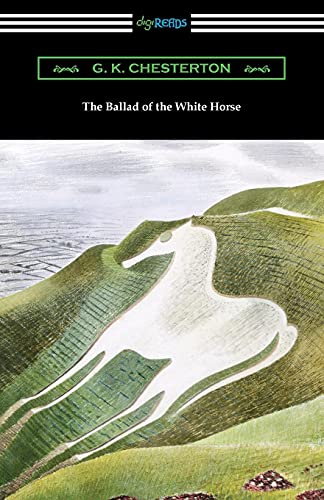 The Ballad Of The White Horse - Paperback