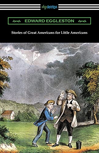 Stories Of Great Americans For Little Americans