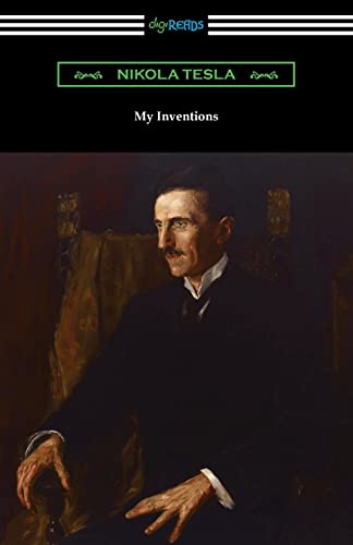 My Inventions : The Autobiography
