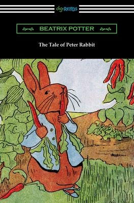 The Tale Of Peter Rabbit (In Full Color)