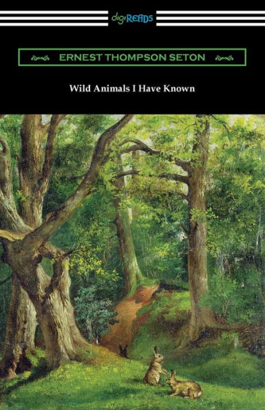 Wild Animals I Have Known - 9781420981384