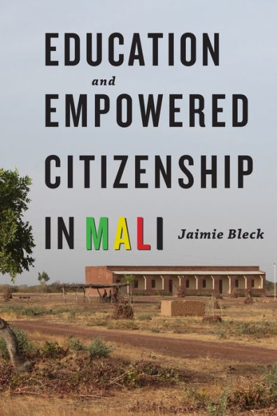 Education And Empowered Citizenship In Mali