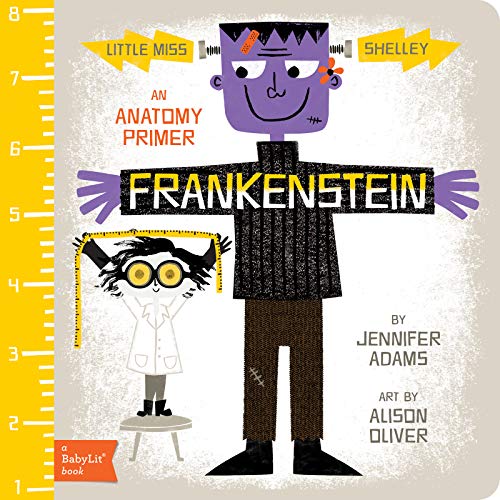 Frankenstein: A Babylit???? Anatomy Primer (Babylit Primers)