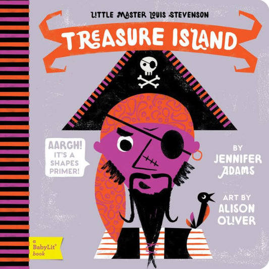 Treasure Island: A Babylit?Shapes Primer