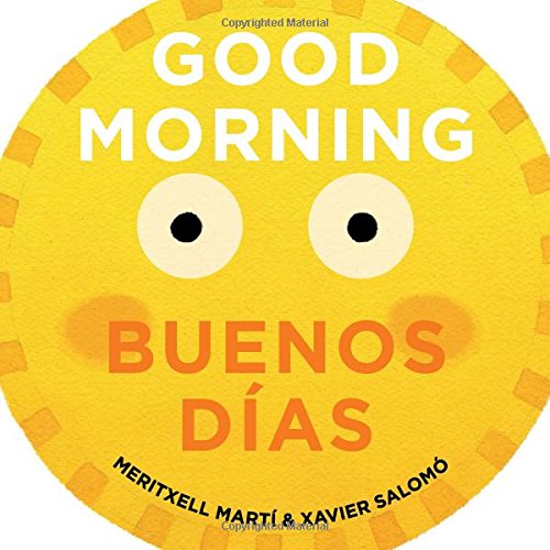 Good Morning - Buenos D????As (English And Spanish Edition)