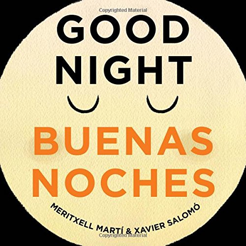 Good Night - Buenas Noches (English And Spanish Edition)
