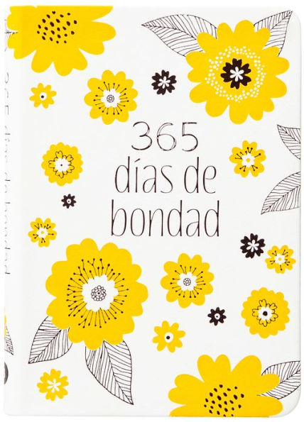 365 Días De Bondad (Spanish Edition)