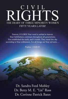 Civil Rights: The Diary Of Three Minority Women Fifty Years Later!