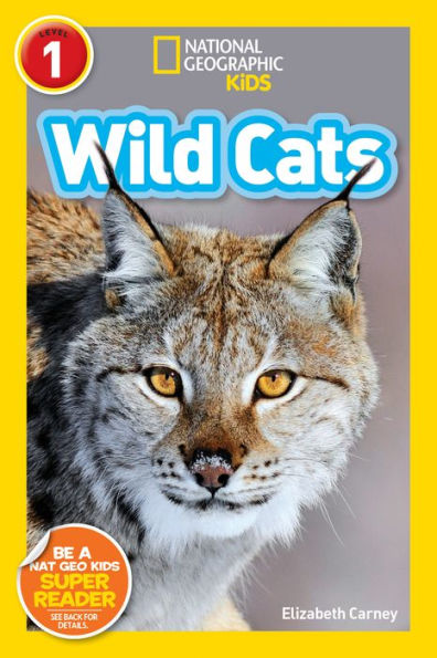 National Geographic Readers: Wild Cats (Level 1) - 9781426326776