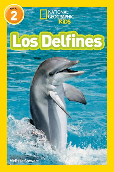 National Geographic Readers: Los Delfines (Dolphins) (Spanish Edition) - 9781426329333