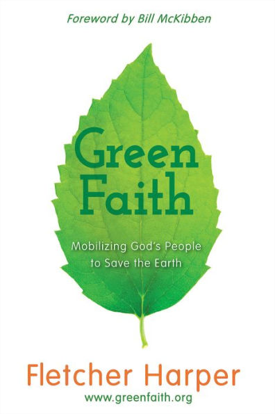 Greenfaith: Mobilizing God's People To Save The Earth