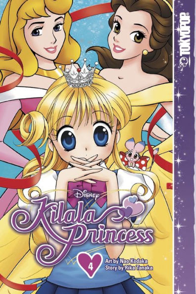 Disney Manga: Kilala Princess, Volume 4 (4)