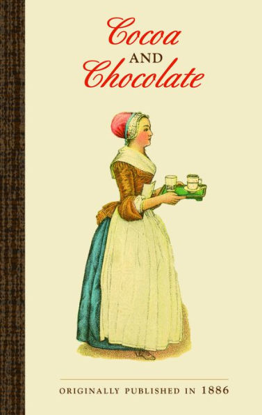 Cocoa And Chocolate (Applewood Books)
