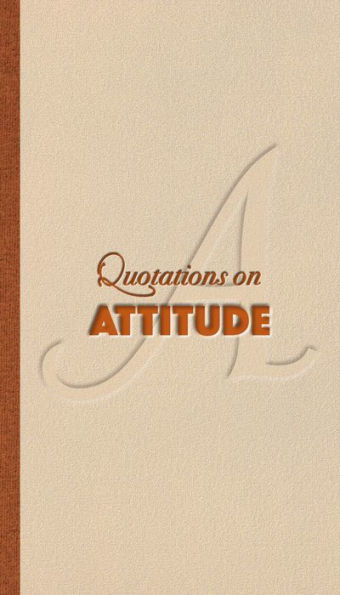 Attitude (Quote Unquote)