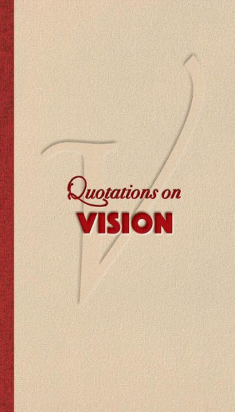 Vision (Quote Unquote)