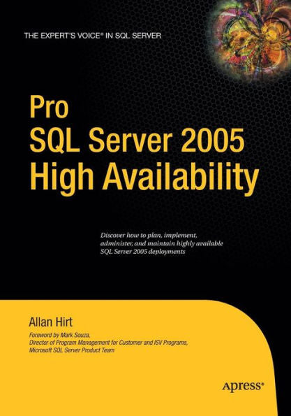 Pro Sql Server 2005 High Availability