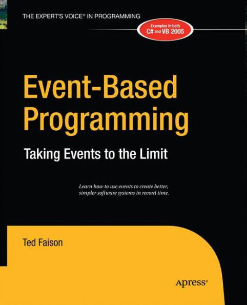 Event-Based Programming: Taking Events To The Limit