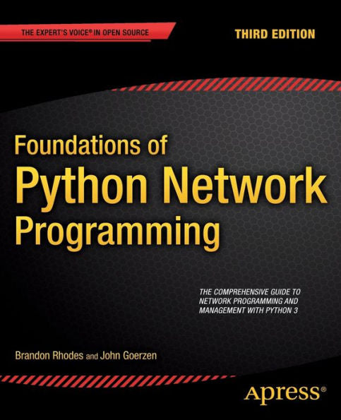 Foundations Of Python Network Programming