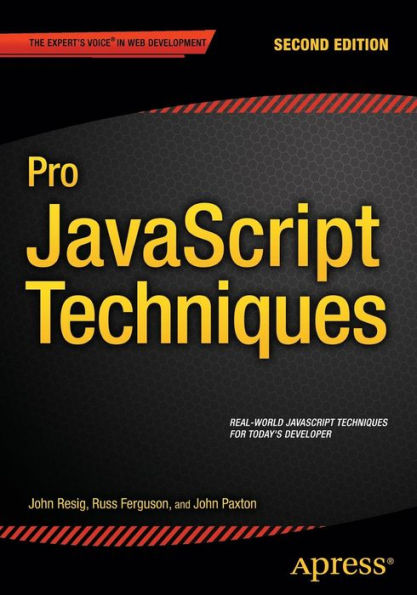 Pro Javascript Techniques: Second Edition