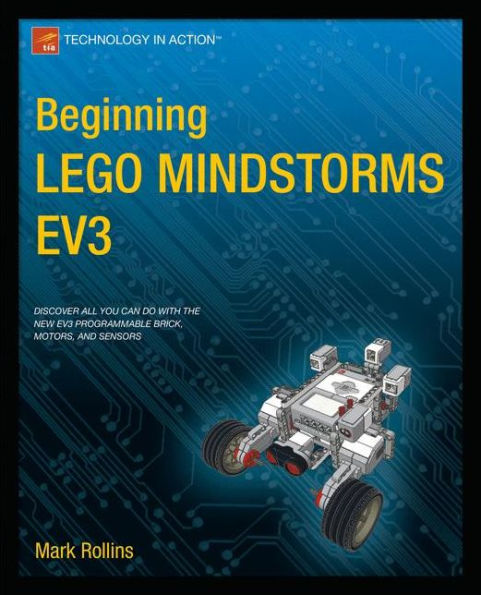 Beginning Lego Mindstorms Ev3: (B&W)