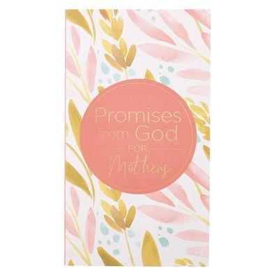 Promises From God For Mothers In Pink And Green Softcover Promise Book