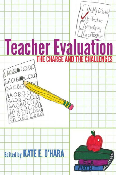 Teacher Evaluation: The Charge And The Challenges (Counterpoints)