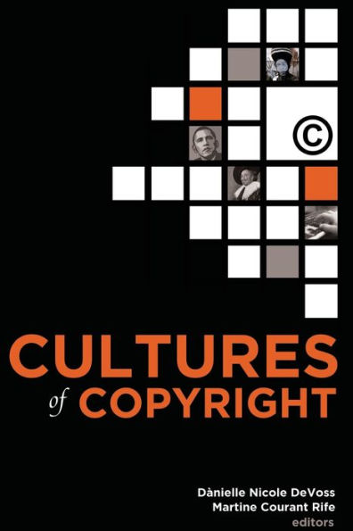 Cultures Of Copyright: Contemporary Intellectual Property (Communication Law)