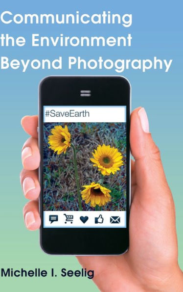 Communicating The Environment Beyond Photography (Visual Communication)