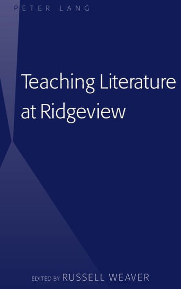 Teaching Literature At Ridgeview