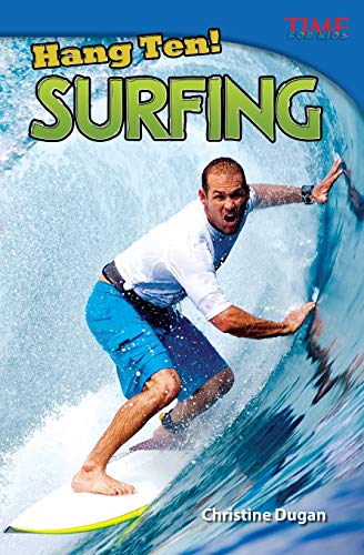 Hang Ten! Surfing (Time For Kids??? Nonfiction Readers)