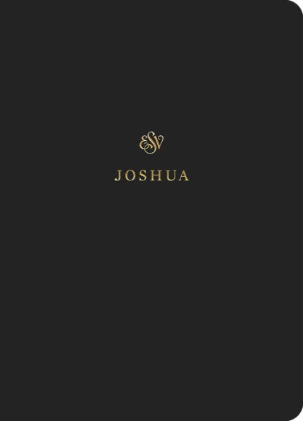 Esv Scripture Journal: Joshua