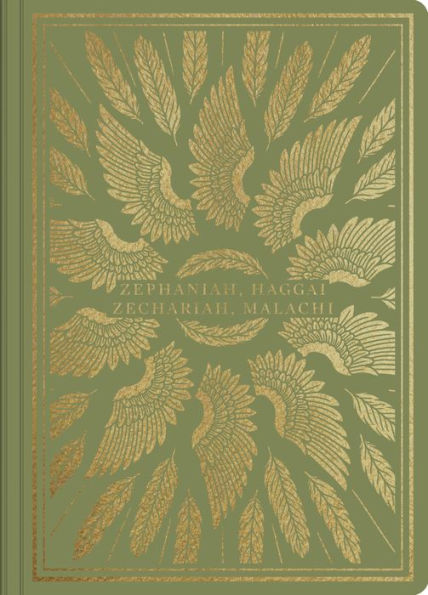 Esv Illuminated Scripture Journal: Zephaniah, Haggai, Zechariah, And Malachi