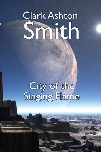 The City Of The Singing Flame