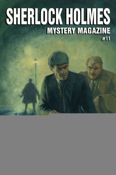 Sherlock Holmes Mystery Magazine #11