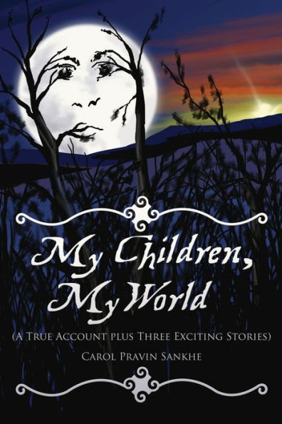 My Children, My World