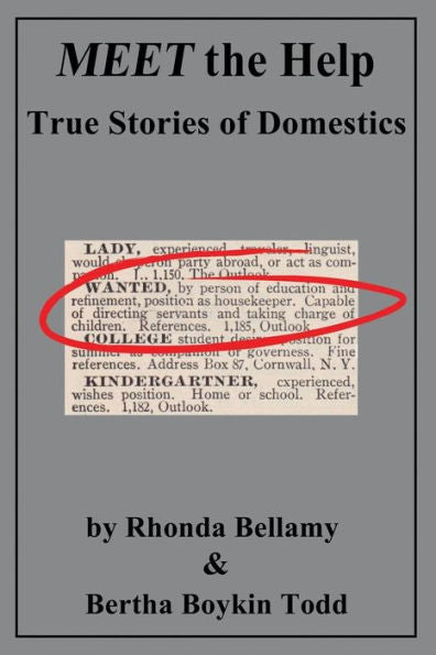 Meet The Help: True Stories Of Domestics By Rhonda Bellamy & Bertha Boykin Todd