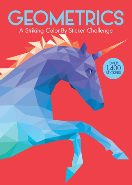 Geometrics: A Striking Color-By-Sticker Challenge (Paint-By-Sticker Book For Adults)