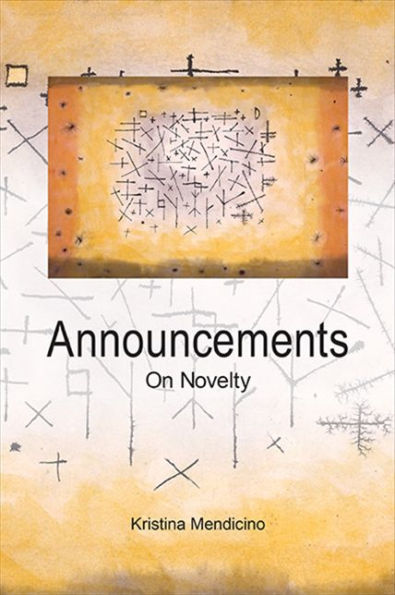 Announcements: On Novelty (Intersections: Philosophy And Critical Theory)