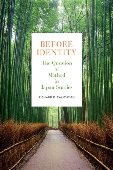 Before Identity: The Question Of Method In Japan Studies