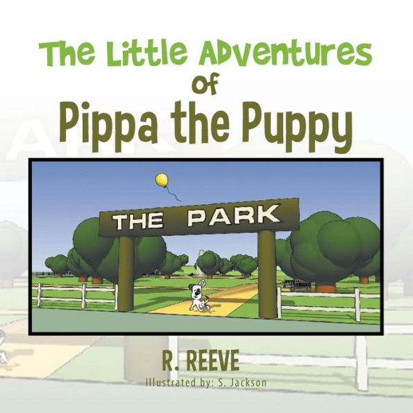 The Little Adventures Of Pippa The Puppy