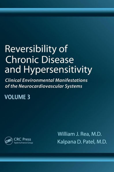 Reversibility Of Chronic Degenerative Disease And Hypersensitivity, Vol. 3: Diagnostic Considerations Of Chemical Sensitivity
