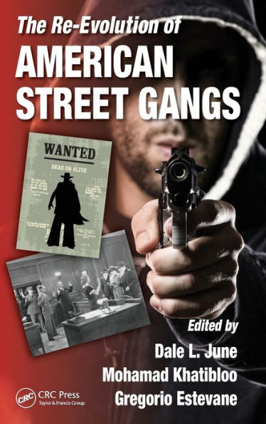 The Re-Evolution Of American Street Gangs