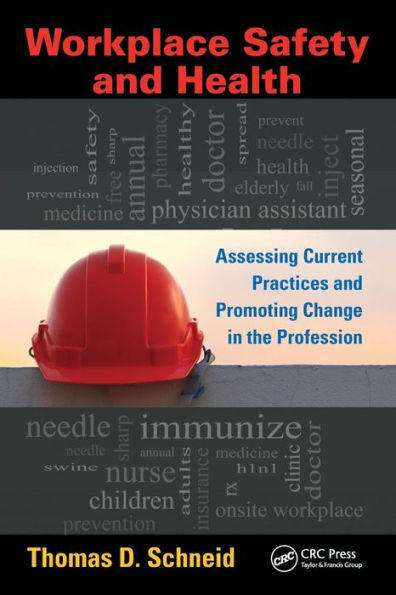 Workplace Safety And Health (Occupational Safety & Health Guide Series)