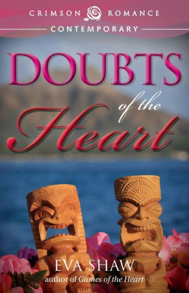 Doubts Of The Heart (Crimson Romance)