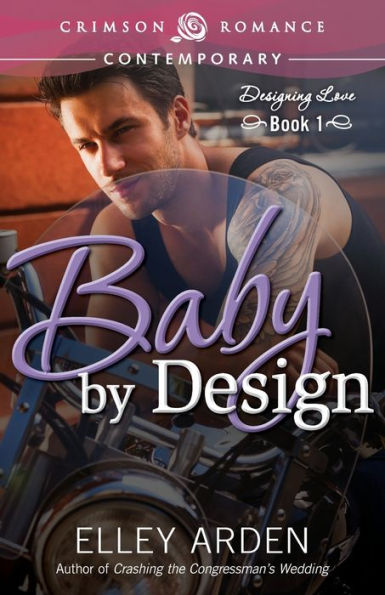 Baby By Design (Crimson Romance)