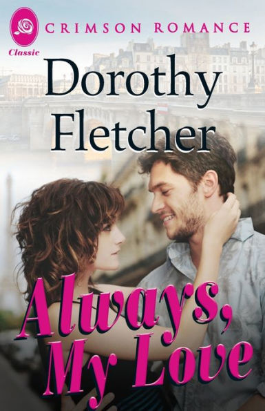 Always, My Love (Crimson Romance)