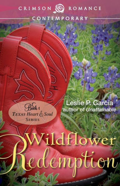 Wildflower Redemption (Crimson Romance)