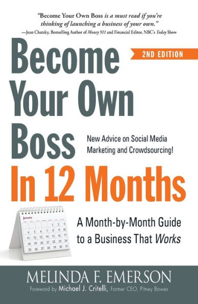 Become Your Own Boss In 12 Months: A Month-By-Month Guide To A Business That Works