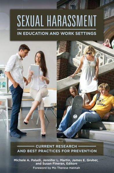 Sexual Harassment In Education And Work Settings: Current Research And Best Practices For Prevention (Women's Psychology)