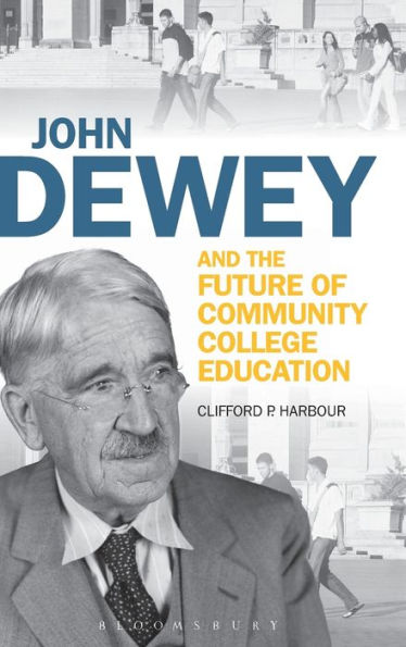 John Dewey And The Future Of Community College Education